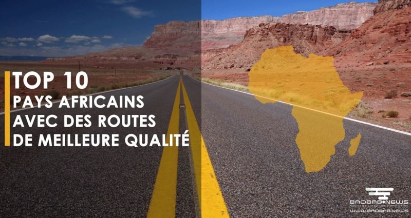 top-10-des-pays-africains-avec-les-meilleures-routes-de-qualit