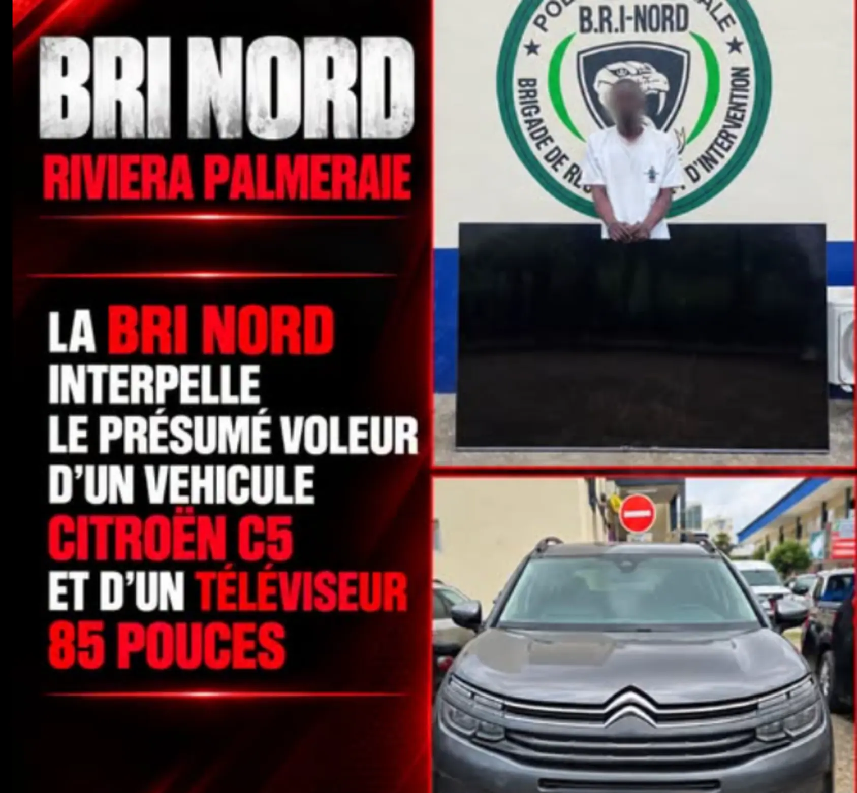 Riviera Palmeraie: An 85-inch TV and a Citroën C5 Aircross stolen, a suspect arrested