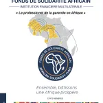 le-fonds-de-solidarite-africain-une-institution-financiere-multilaterale