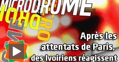 microdrome-apres-les-attentats-de-paris-des-ivoiriens-reagissent