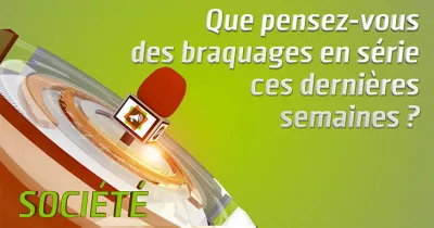 microdrome-quot-que-pensez-vous-des-braquages-en-serie-ces-dernieres-semaines-quot