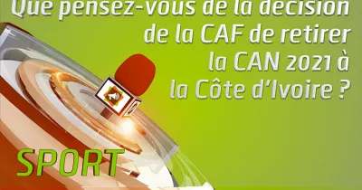 microdrome-que-pensez-vous-de-la-decision-de-la-caf-de-retirer-la-can-2021-a-la-cote-d-ivoire