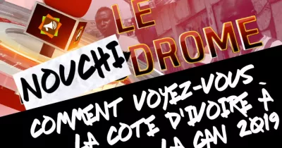 nouchidrome-comment-voyez-vous-la-cote-d-ivoire-a-la-can-2019