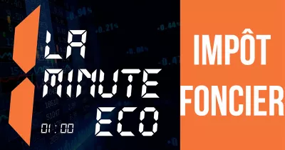 la-minute-eco-l-impot-foncier