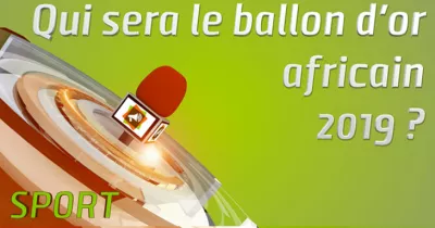microdrome-ballon-d-or-africain-2019