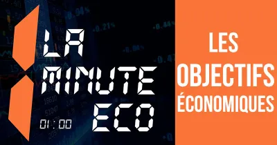 les-objectifs-economiques-partie-1