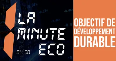 la-minute-eco-objectif-de-developpement-durable