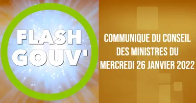 communique-du-conseil-des-ministres-du-mercredi-27-janvier-2022