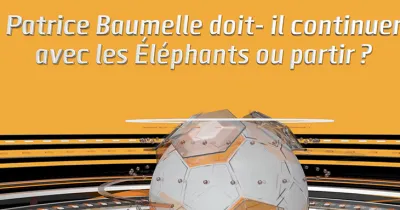 patrice-baumelle-doit-il-continuer-avec-les-elephants-ou-partir
