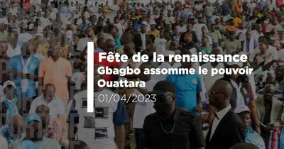 fete-de-la-renaissance-gbagbo-assomme-le-pouvoir-ouattara