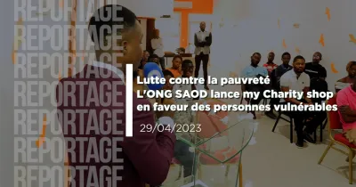 lutte-contre-la-pauvrete-l-ong-saod-lance-my-charity-shop-en-faveur-des-personnes-vulnerables