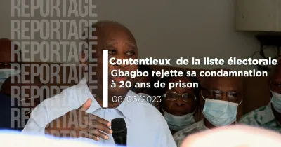 contentieux-de-la-liste-electorale-gbagbo-rejette-sa-condamnation-a-20-ans-de-prison