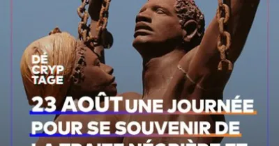 23-aout-une-journee-souvenir-de-la-traite-negriere-et-de-son-abolition