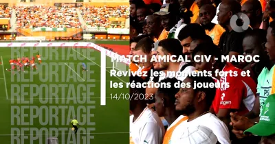 match-amical-cote-d-ivoire-vs-maroc-revivez-les-moments-forts-et-les-reactions-des-joueurs
