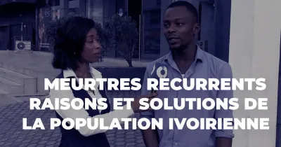 meurtres-recurrents-raisons-et-solutions-de-la-population-ivoirienne
