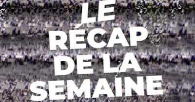 retour-sur-l-actualite-qui-a-fait-bouge-notre-semaine