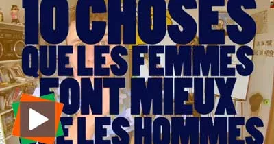 les-10-choses-que-les-femmes-font-mieux-que-les-hommes