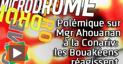 polemique-sur-mgr-ahouanan-a-la-conariv-les-bouakeens-reagissent